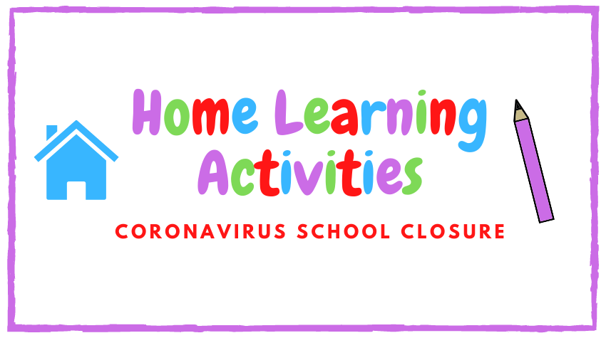 Home Learning activities coronavirus school closure