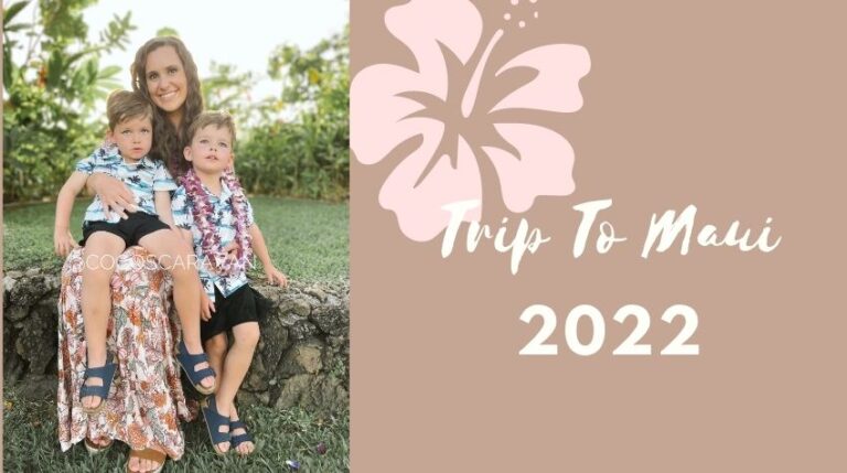 Trip to Maui 2022: Family Photos and Favorites