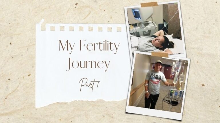 My Fertility Journey: Part 1