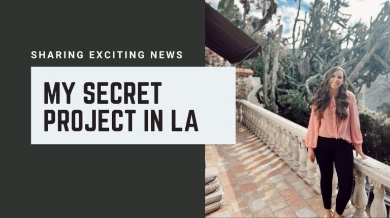 My secret project in LA