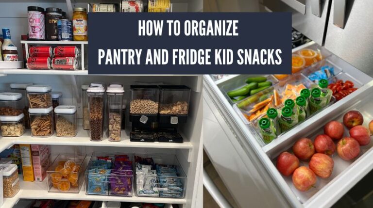 How to organize kid snacks in pantry and refrigerator