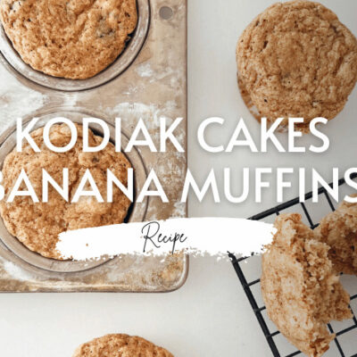 The best Kodiak Cakes Banana Muffins Recipe