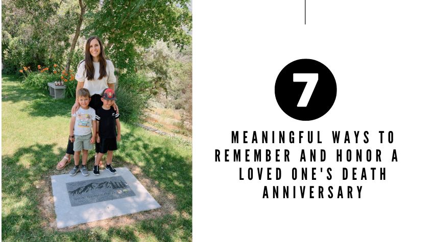 meaningful ways to remember and honor a loved one's death anniversary
