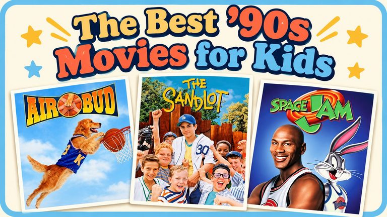 The Best 90s Movies for Kids